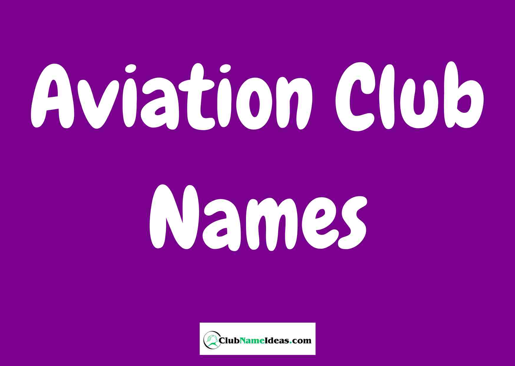 Aviation Club Names