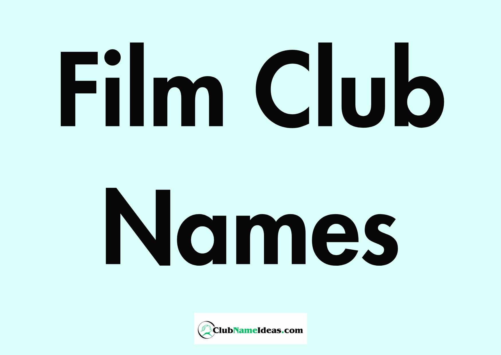 Read more about the article 414 Film Club Names