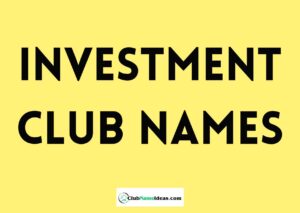 Read more about the article 429 Investment Club Names