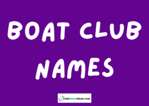 Read more about the article 405 Boat Club Names